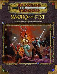 Sword and Fist: A Guidebook to Fighters and Monks